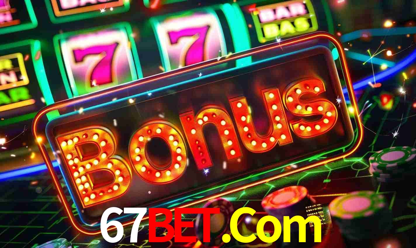 Sistema de Bônus 67Bet.Com